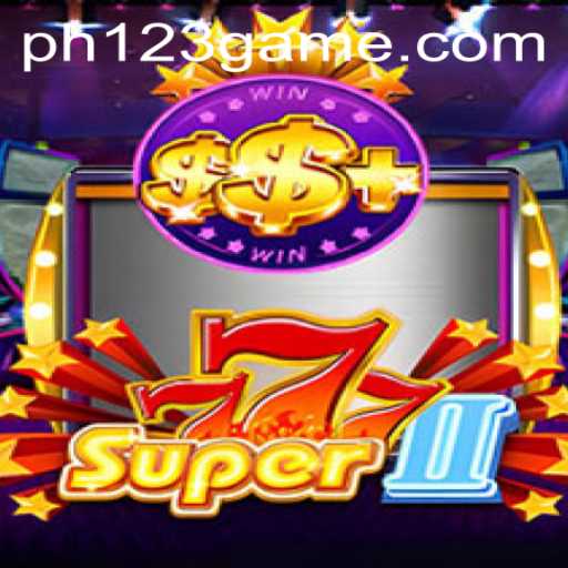 Discover Super777II: A Thrilling Game Journey